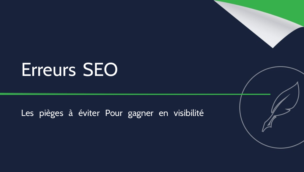 Les erreurs les plus fréquentes dans les textes SEO à éviter