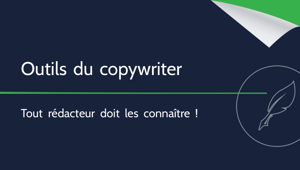 10 outils de copywriting que tout rédacteur doit connaître