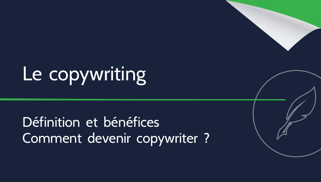 Copywriting : qu&rsquo;est-ce que c&rsquo;est ?