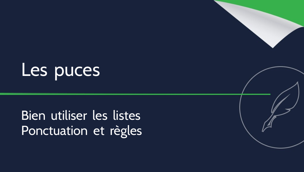 Puces : comment utiliser correctement les signes de liste ?