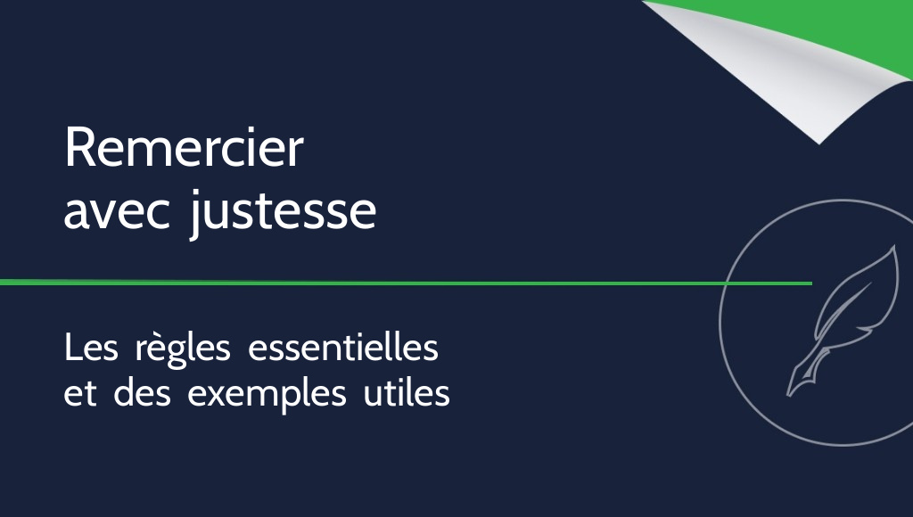 Comment rédiger un message de remerciement ? Conseils pratiques